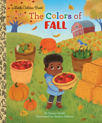 Cover Image for The Colors of Fall -- Danna Smith, Hardcover