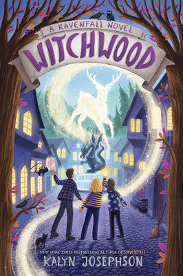 Witchwood: A Ravenfall Novel -- Kalyn Josephson, Hardcover