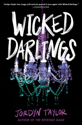 Cover Image for Wicked Darlings -- Jordyn Taylor, Hardcover