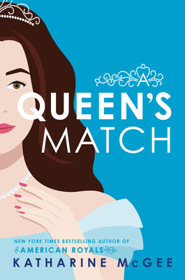Cover Image for A Queen's Match -- Katharine McGee, Hardcover