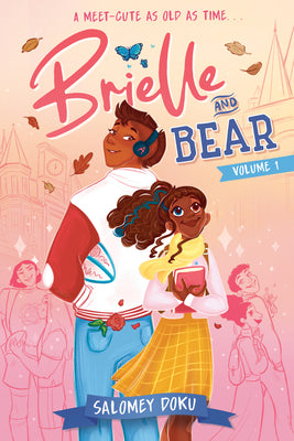 Cover Image for Brielle and Bear, Volume 1: (A Graphic Novel) -- Salomey Doku, Hardcover