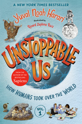 Cover Image for Unstoppable Us -- Yuval Noah Harari, Paperback
