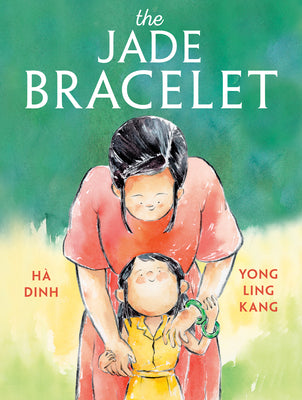 Cover Image for The Jade Bracelet -- Hà Dinh, Hardcover