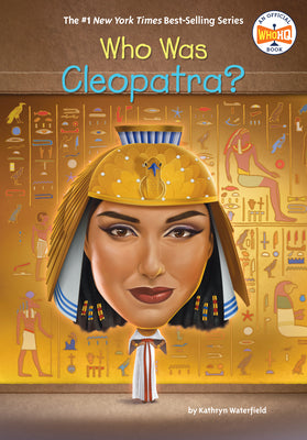 Cover Image for Who Was Cleopatra? -- Kathryn Waterfield, Library Binding