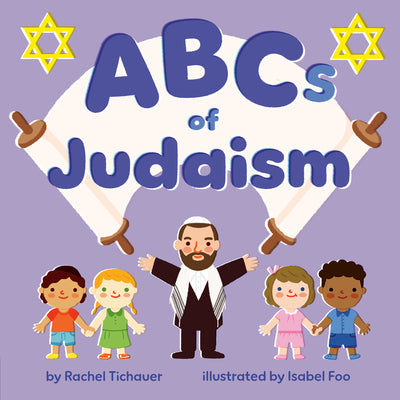 Cover Image for ABCs of Judaism -- Rachel Tichauer, Board Books