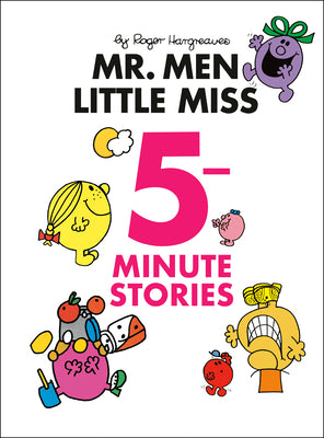 Cover Image for Mr. Men Little Miss 5-Minute Stories -- Roger Hargreaves, Hardcover