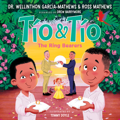 Cover Image for Tío and Tío: The Ring Bearers -- Ross Mathews, Hardcover