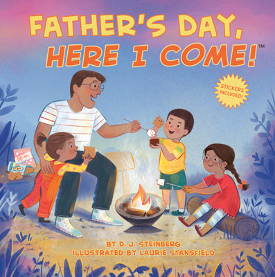 Cover Image for Father's Day, Here I Come! -- D. J. Steinberg, Paperback