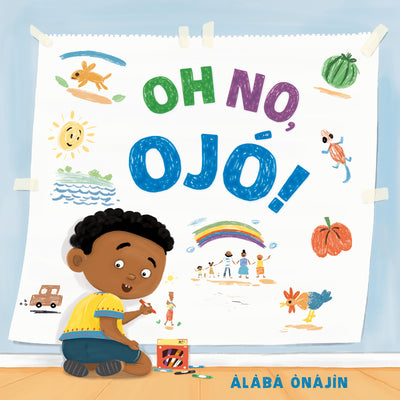 Cover Image for Oh No, Ojó! -- Àlàbá Ònájìn, Hardcover