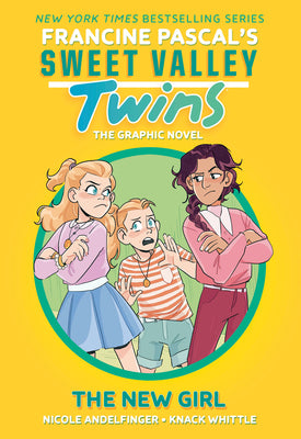 Cover Image for Sweet Valley Twins: The New Girl: (A Graphic Novel) -- Francine Pascal, Paperback