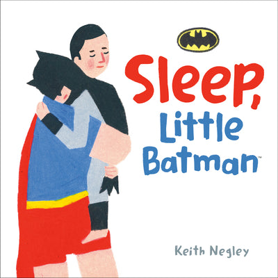 Sleep, Little Batman (DC Batman) -- Random House, Board Books