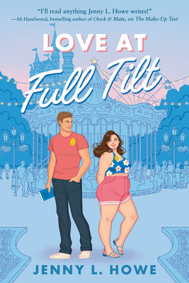 Cover Image for Love at Full Tilt -- Jenny L. Howe, Paperback