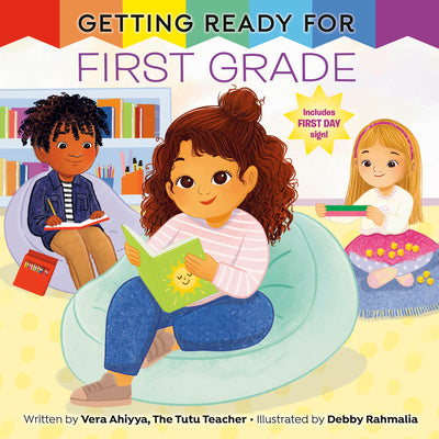 Cover Image for Getting Ready for First Grade: A First Day of School Book -- Vera Ahiyya, Paperback