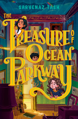 Cover Image for The Treasure of Ocean Parkway -- Sarvenaz Tash, Hardcover