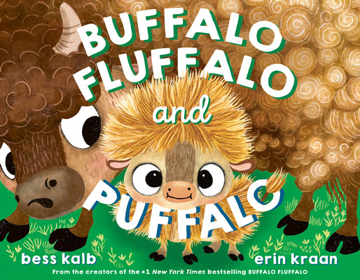 Cover Image for Buffalo Fluffalo and Puffalo -- Bess Kalb, Library Binding