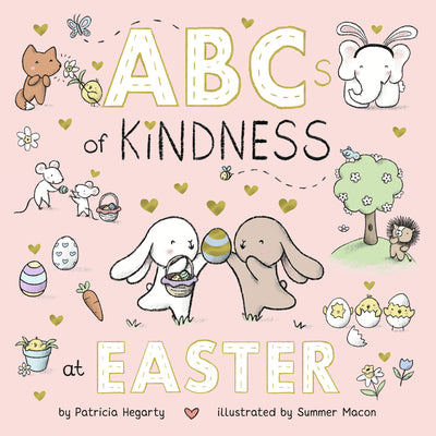 Cover Image for ABCs of Kindness at Easter -- Patricia Hegarty, Board Books