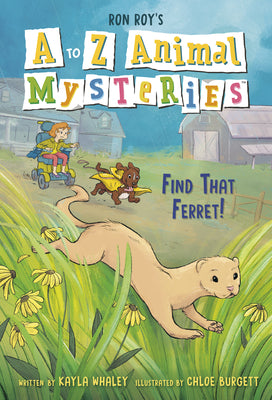 Cover Image for A to Z Animal Mysteries #6: Find That Ferret! -- Ron Roy, Library Binding