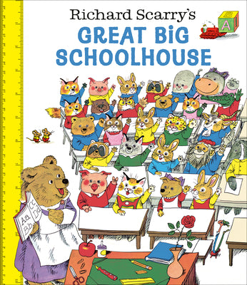 Cover Image for Richard Scarry's Great Big Schoolhouse -- Richard Scarry, Hardcover