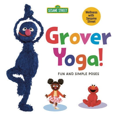 Cover Image for Grover Yoga! (Sesame Street) -- Debbie Deford-Minerva, Board Books