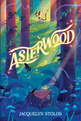 Cover Image for Asterwood -- Jacquelyn Stolos, Hardcover