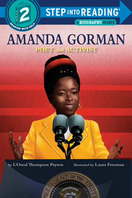 Cover Image for Amanda Gorman: Poet and Activist -- L'Oreal Thompson Payton, Library Binding
