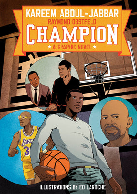 Cover Image for Champion: A Graphic Novel -- Kareem Abdul-Jabbar, Paperback