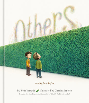 Cover Image for Others: A Story for All of Us -- Kobi Yamada, Hardcover