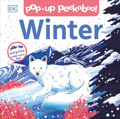 Cover Image for Pop-Up Peekaboo! Winter: Pop-Up Surprise Under Every Flap! -- DK, Board Books