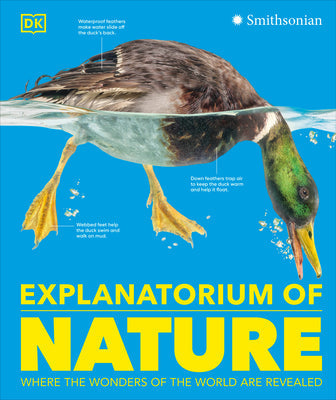Explanatorium of Nature: Where the Wonders of the World Are Revealed -- DK, Hardcover