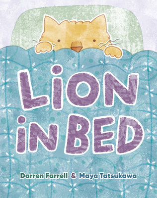 Cover Image for Lion in Bed -- Darren Farrell, Hardcover
