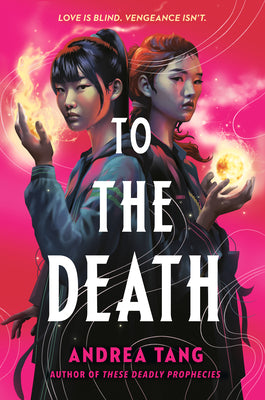 Cover Image for To the Death -- Andrea Tang, Hardcover