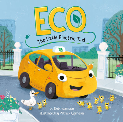 Cover Image for Eco: The Little Electric Taxi -- Deb Adamson, Hardcover