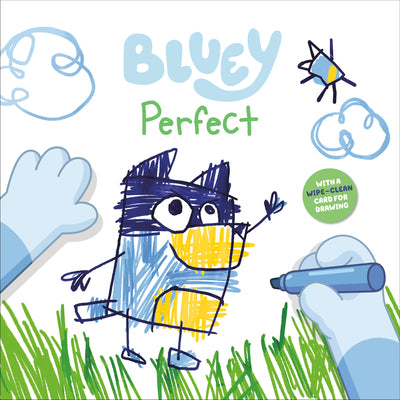 Cover Image for Bluey: Perfect: With a Wipe-Clean Card for Drawing -- Penguin Young Readers Licenses, Hardcover