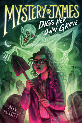 Cover Image for Mystery James Digs Her Own Grave -- Ally Russell, Hardcover