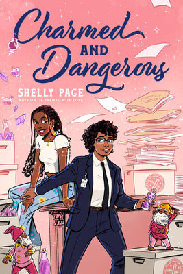 Cover Image for Charmed and Dangerous -- Shelly Page, Paperback