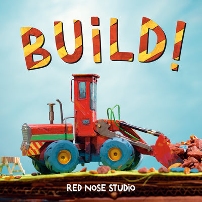 Cover Image for Build! -- Red Nose Studio, Board Books