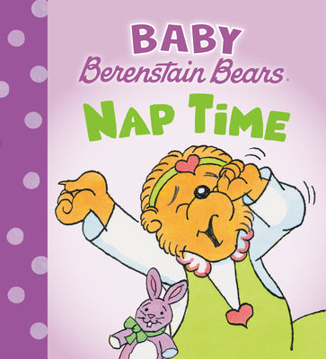 Cover Image for Nap Time (Baby Berenstain Bears) -- Mike Berenstain, Board Books