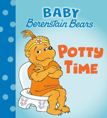 Cover Image for Potty Time (Baby Berenstain Bears) -- Mike Berenstain, Board Books