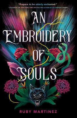 Cover Image for An Embroidery of Souls -- Ruby Martinez, Hardcover