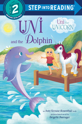 Cover Image for Uni and the Dolphin: An Amy Krouse Rosenthal Book -- Amy Krouse Rosenthal, Library Binding