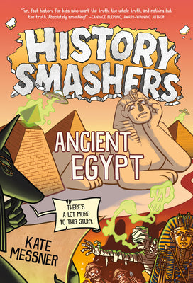 Cover Image for History Smashers: Ancient Egypt -- Kate Messner, Library Binding