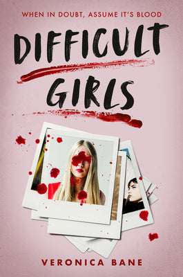 Cover Image for Difficult Girls -- Veronica Bane, Hardcover