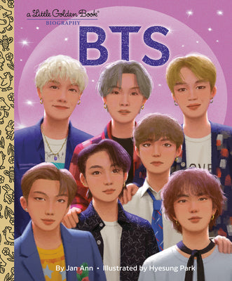 Cover Image for BTS: A Little Golden Book Biography -- Jan Ann, Hardcover