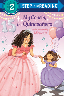 Cover Image for My Cousin, the Quinceañera -- Julissa Mora, Library Binding