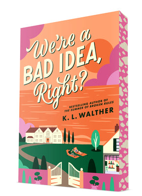 Cover Image for We're a Bad Idea, Right? -- K. L. Walther, Paperback