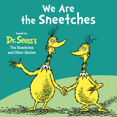 Cover Image for We Are the Sneetches -- Random House, Board Books