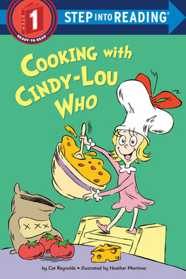 Cover Image for Cooking with Cindy-Lou Who -- Cat Reynolds, Paperback
