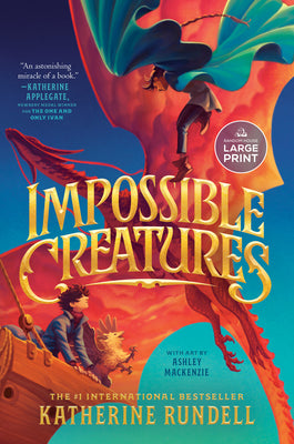 Cover Image for Impossible Creatures -- Katherine Rundell, Paperback