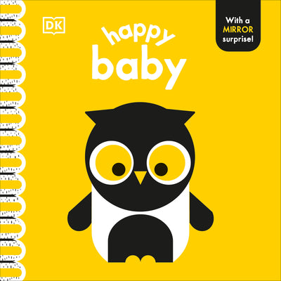 Cover Image for Happy Baby: With a Mirror Surprise! -- Rebecca Weerasekera, Board Books