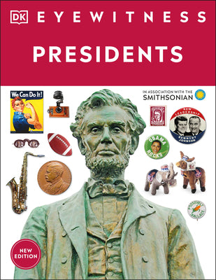 Cover Image for Eyewitness Presidents -- DK, Paperback